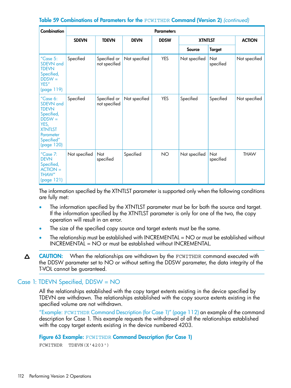 Case 1: tdevn specified, ddsw = no | HP StorageWorks XP Remote Web Console Software User Manual | Page 112 / 161