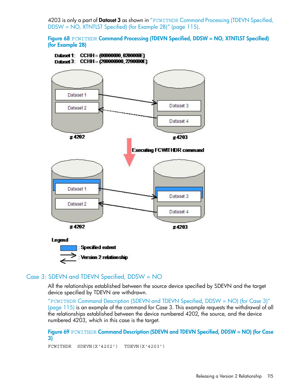 Case 3: sdevn and tdevn specified, ddsw = no | HP StorageWorks XP Remote Web Console Software User Manual | Page 115 / 161