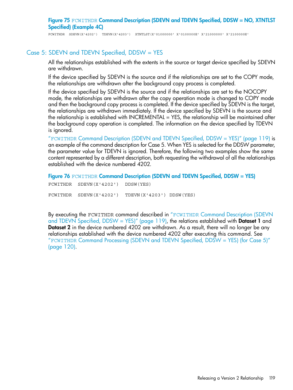 Case 5: sdevn and tdevn specified, ddsw = yes | HP StorageWorks XP Remote Web Console Software User Manual | Page 119 / 161