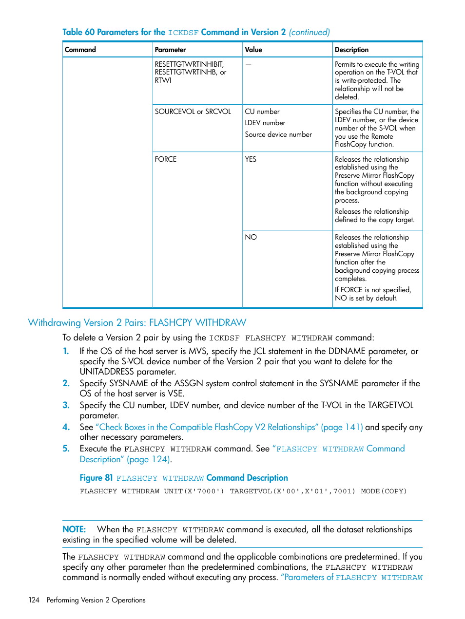 Withdrawing version 2 pairs: flashcpy withdraw | HP StorageWorks XP Remote Web Console Software User Manual | Page 124 / 161