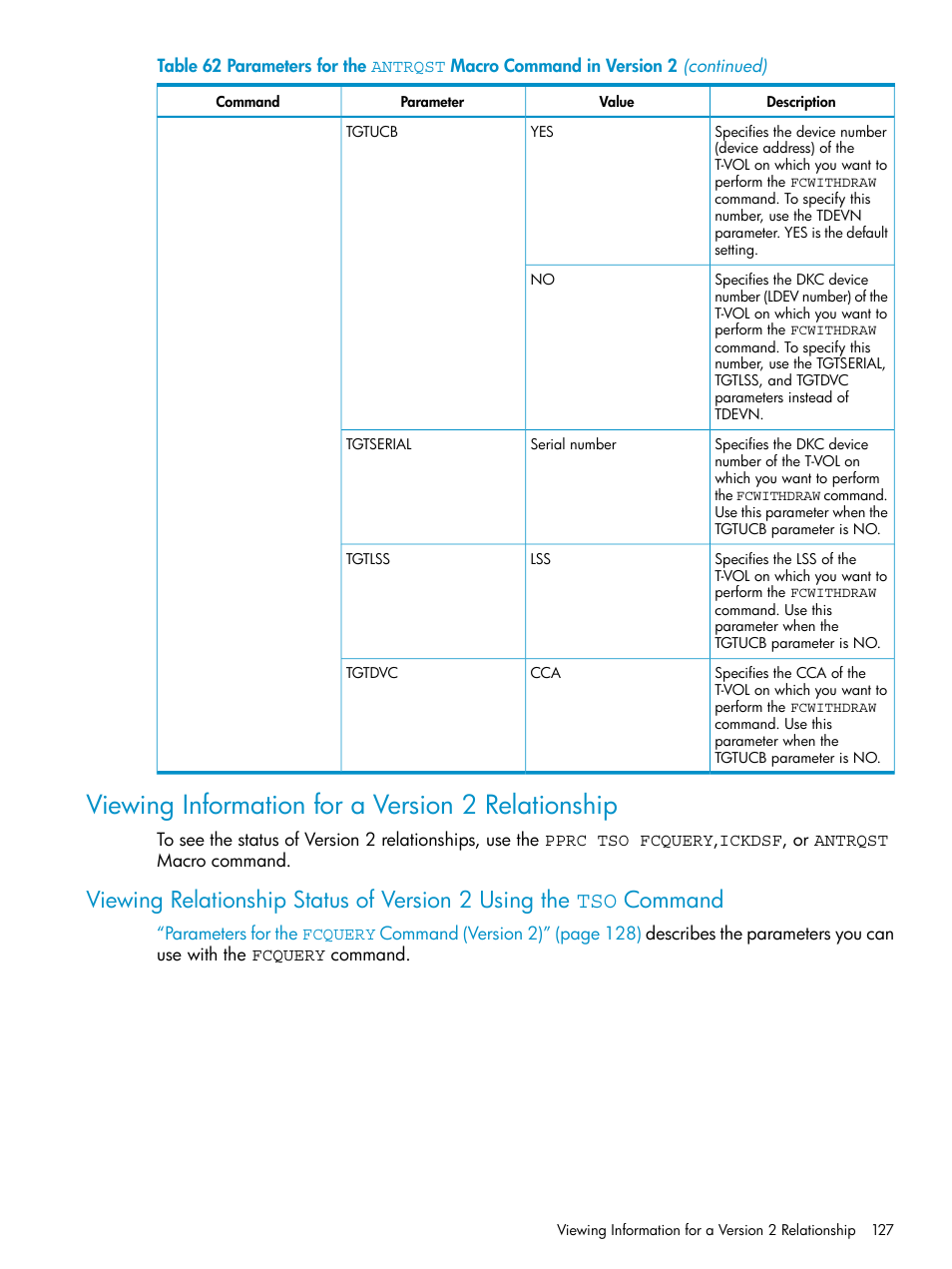 Viewing information for a version 2 relationship, Viewing information | HP StorageWorks XP Remote Web Console Software User Manual | Page 127 / 161