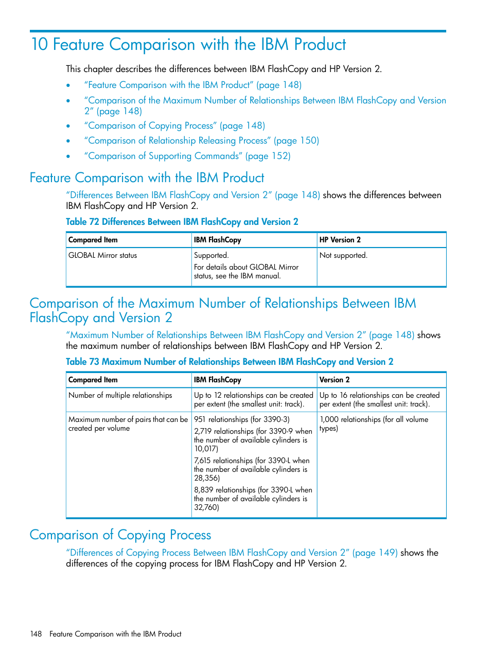 10 feature comparison with the ibm product, Feature comparison with the ibm product, Comparison of copying process | HP StorageWorks XP Remote Web Console Software User Manual | Page 148 / 161