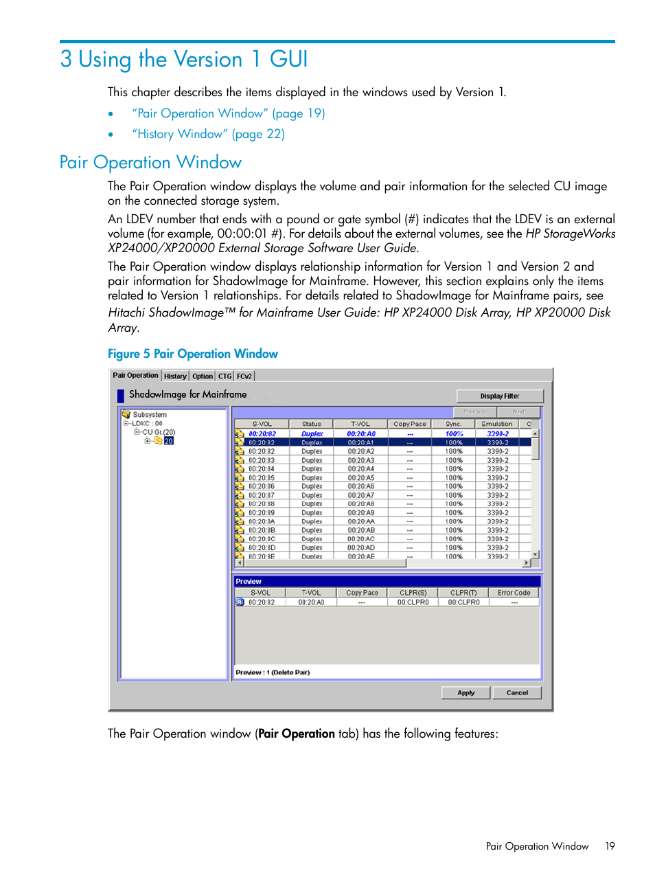 3 using the version 1 gui, Pair operation window | HP StorageWorks XP Remote Web Console Software User Manual | Page 19 / 161