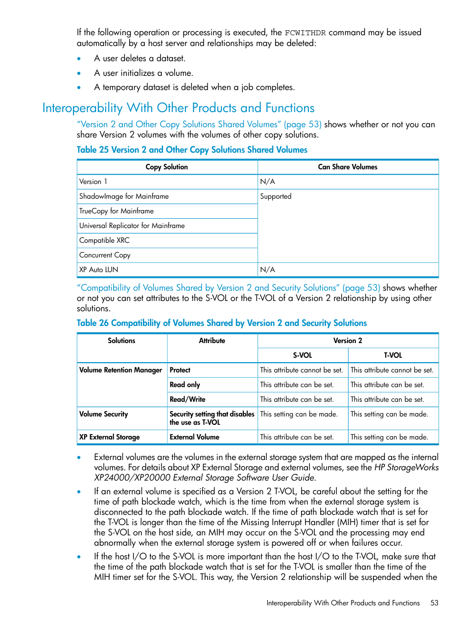 Interoperability with other products and functions | HP StorageWorks XP Remote Web Console Software User Manual | Page 53 / 161