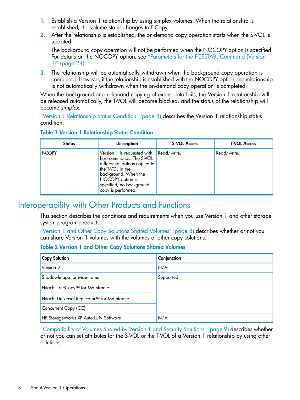 Interoperability with other products and functions | HP StorageWorks XP Remote Web Console Software User Manual | Page 8 / 161