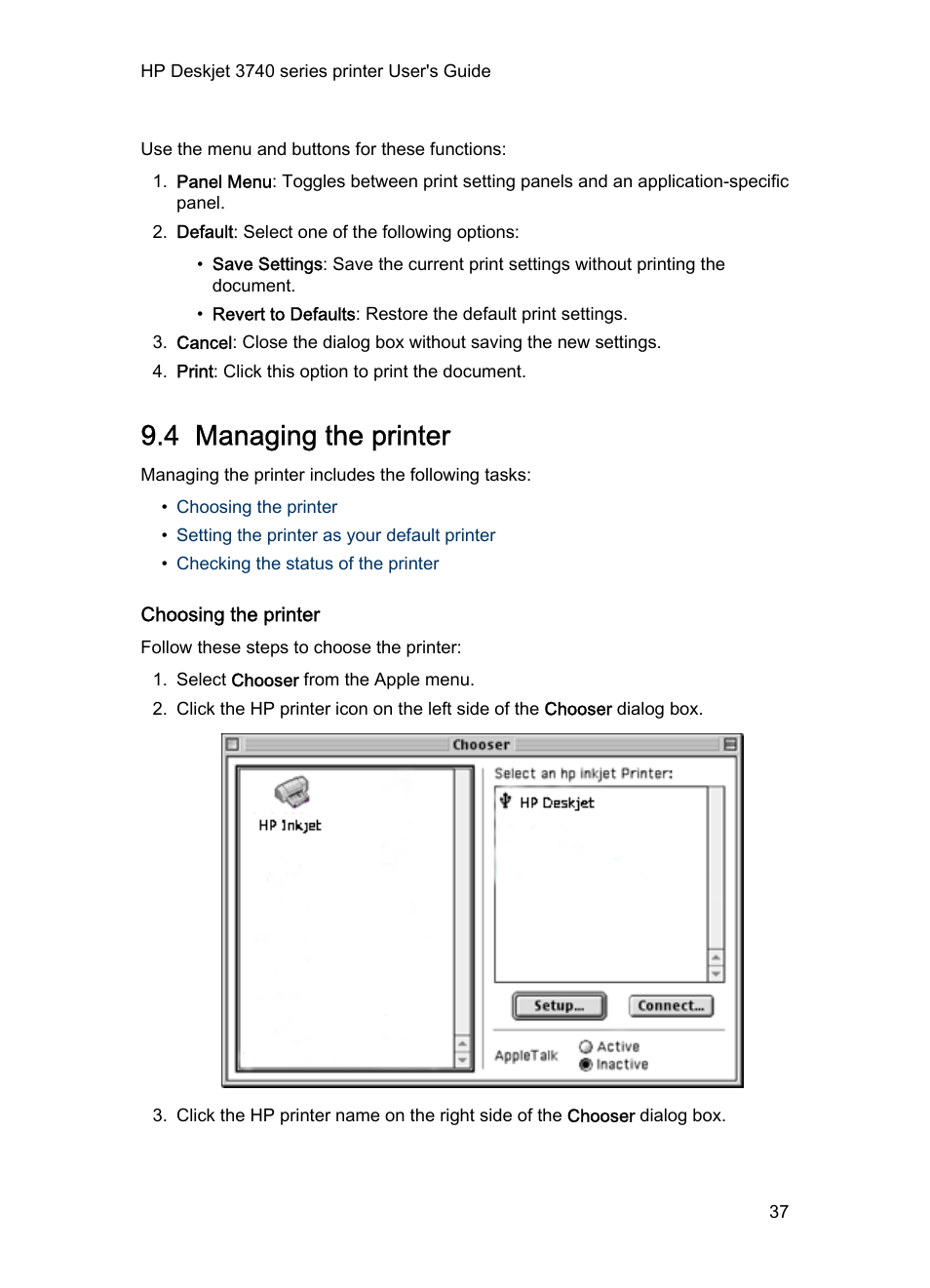 4 managing the printer, Choosing the printer, Managing the printer | HP Deskjet 3745 Color Inkjet Printer User Manual | Page 37 / 75