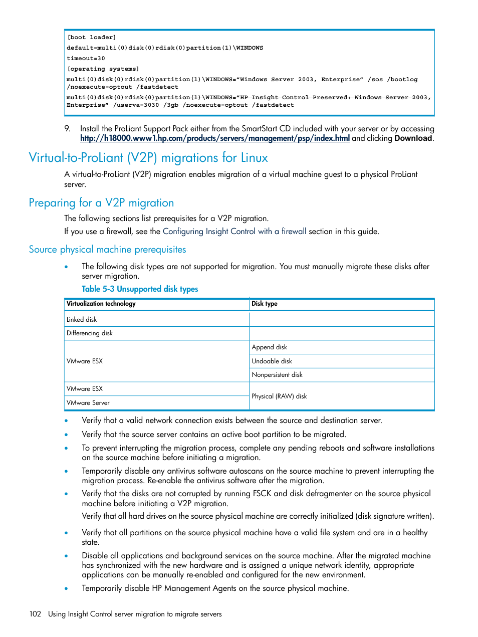Virtual-to-proliant (v2p) migrations for linux, Preparing for a v2p migration, Source physical machine prerequisites | Unsupported disk types | HP Insight Control User Manual | Page 102 / 173