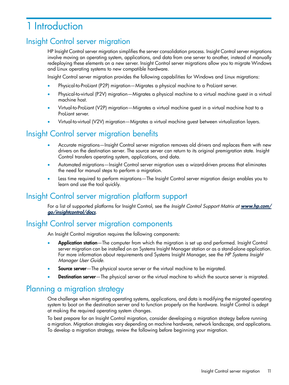 1 introduction, Insight control server migration, Insight control server migration benefits | Insight control server migration platform support, Insight control server migration components, Planning a migration strategy | HP Insight Control User Manual | Page 11 / 173
