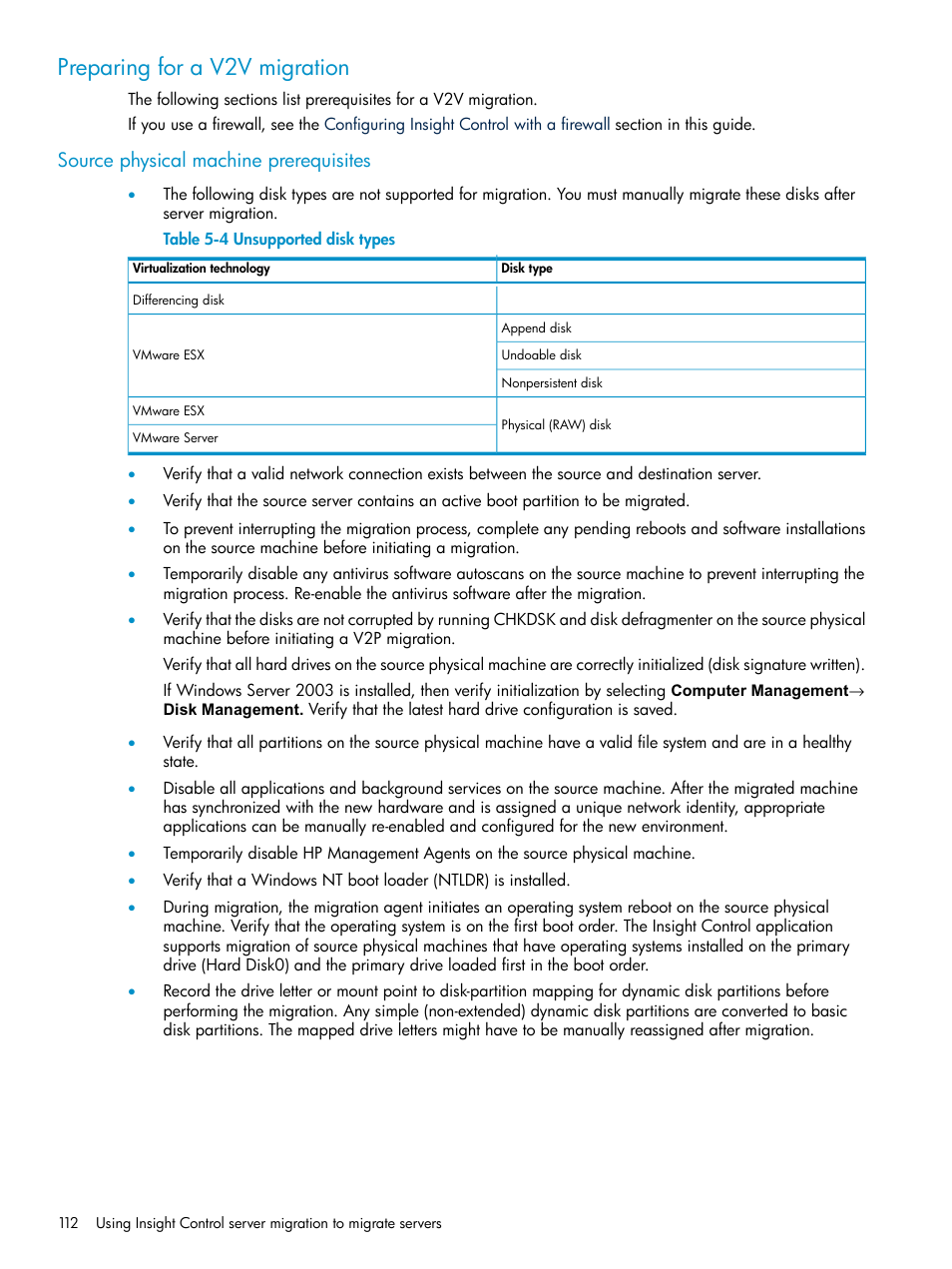 Preparing for a v2v migration, Source physical machine prerequisites, Unsupported disk types | HP Insight Control User Manual | Page 112 / 173