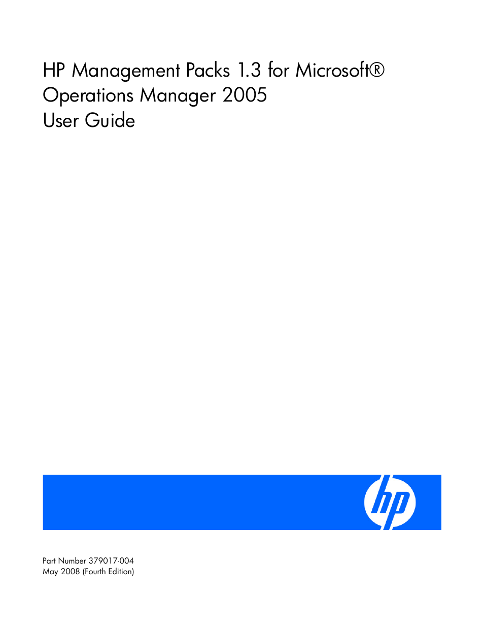 HP Microsoft Operations Manager Software User Manual | 116 pages