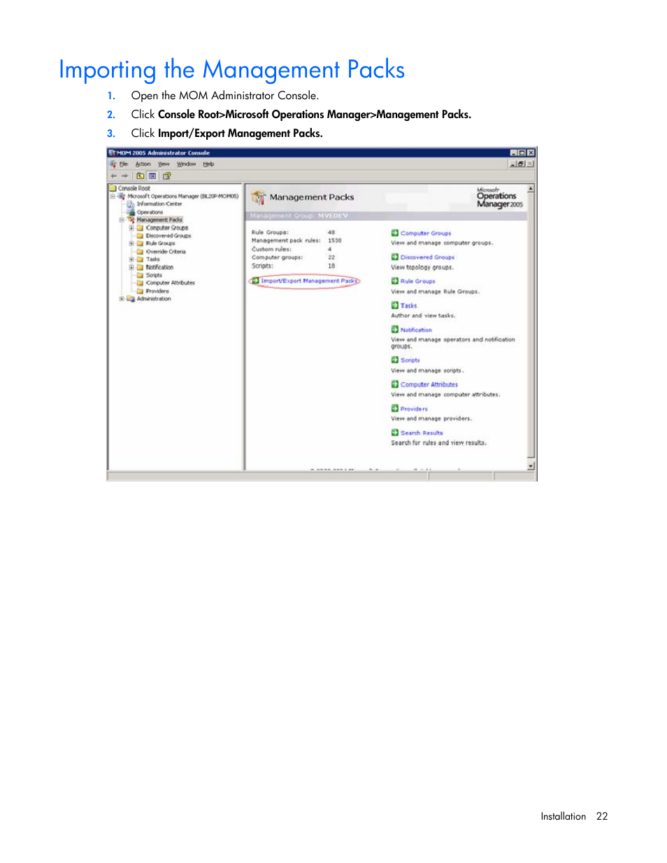 Importing the management packs, Import the management pack, Into the mo | Ment pack, Importing the management, Packs, For mo, Nt pack | HP Microsoft Operations Manager Software User Manual | Page 22 / 116