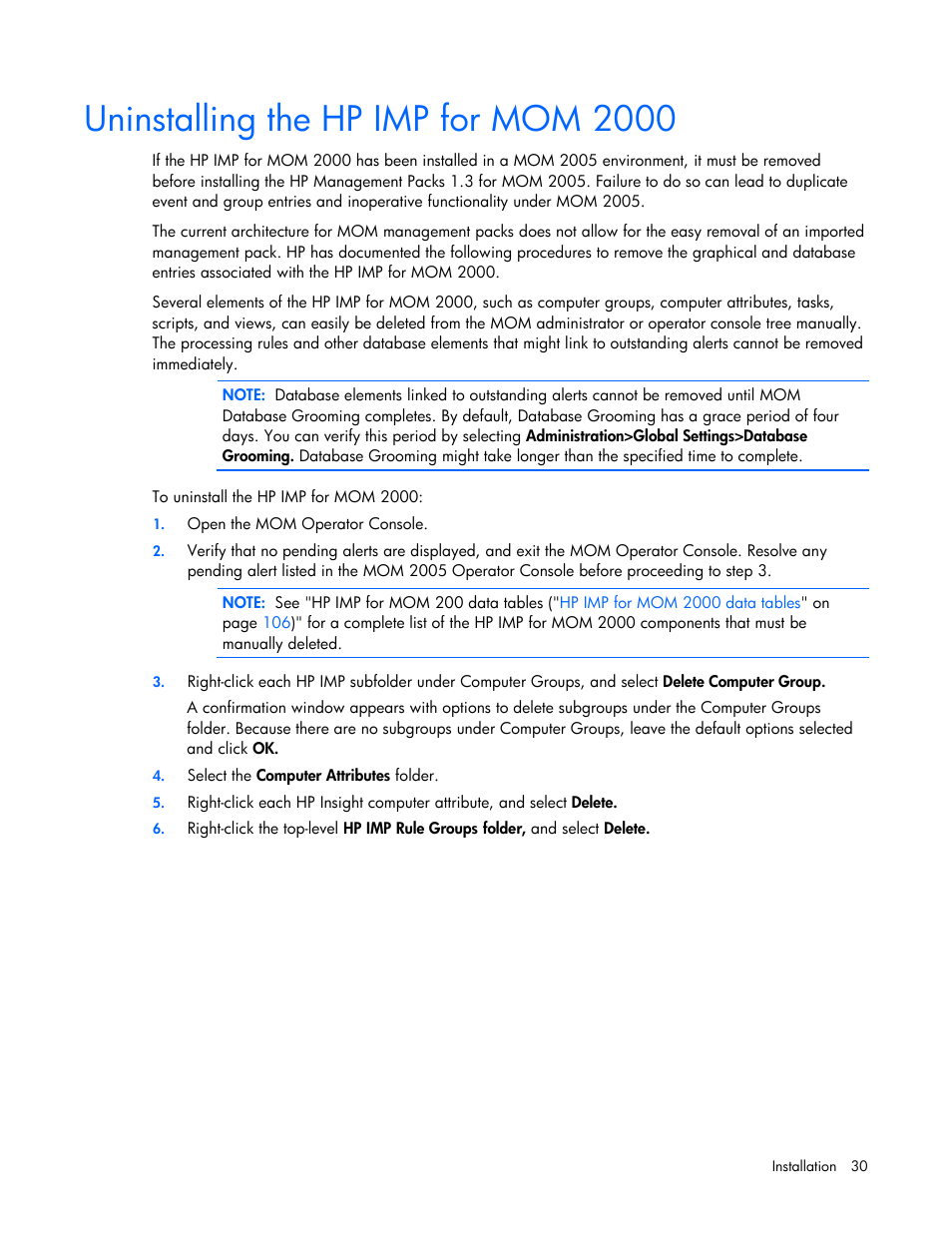 Uninstalling the hp imp for mom 2000, For instru, Before installing the hp manag | HP Microsoft Operations Manager Software User Manual | Page 30 / 116