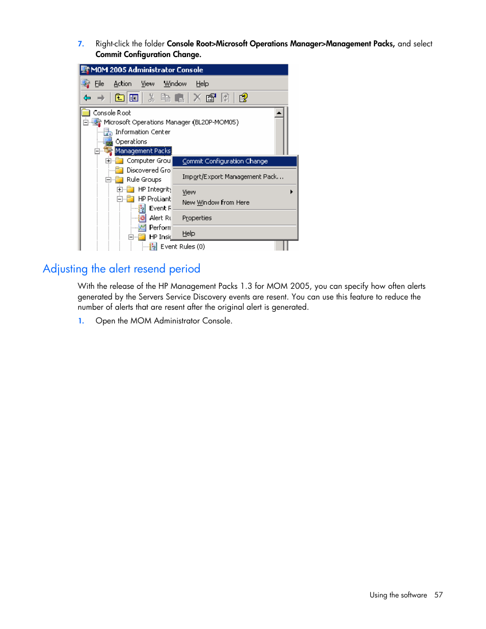 Adjusting the alert resend period | HP Microsoft Operations Manager Software User Manual | Page 57 / 116