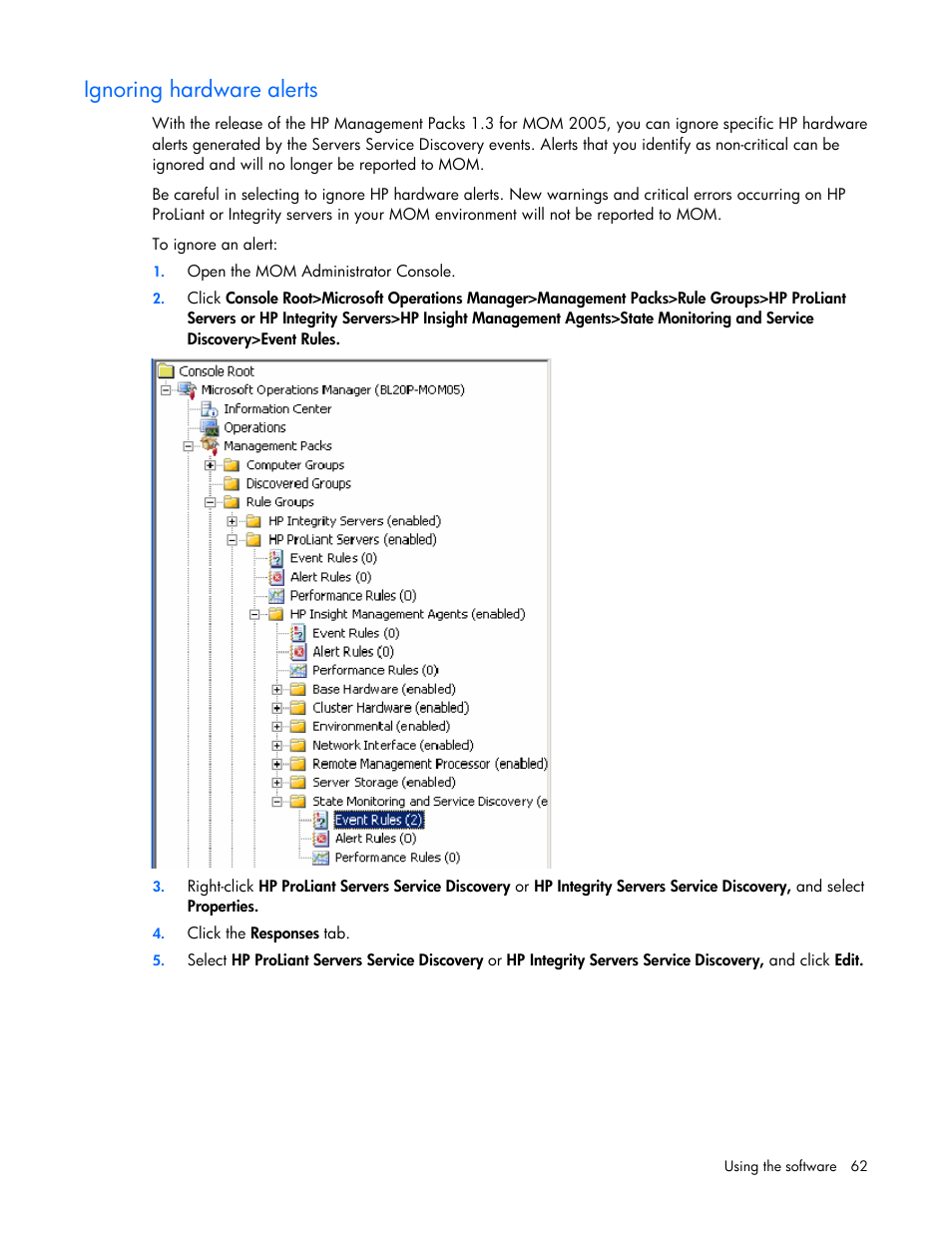 Ignoring hardware alerts | HP Microsoft Operations Manager Software User Manual | Page 62 / 116