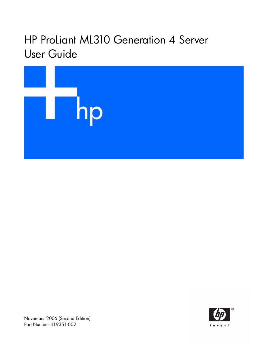 HP ProLiant ML310 G4 Server User Manual | 88 pages