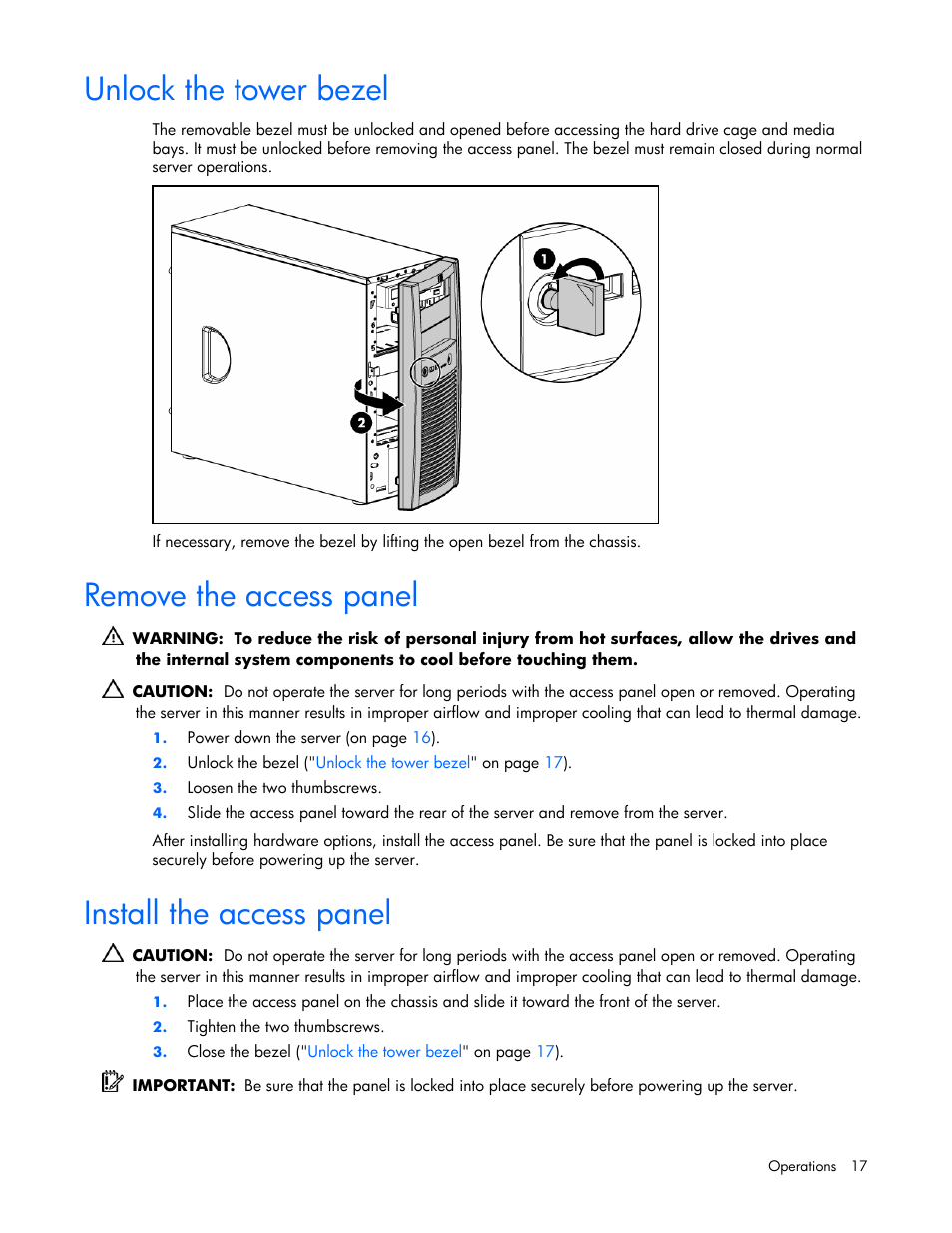 Unlock the tower bezel, Remove the access panel, Install the access panel | HP ProLiant ML310 G4 Server User Manual | Page 17 / 88