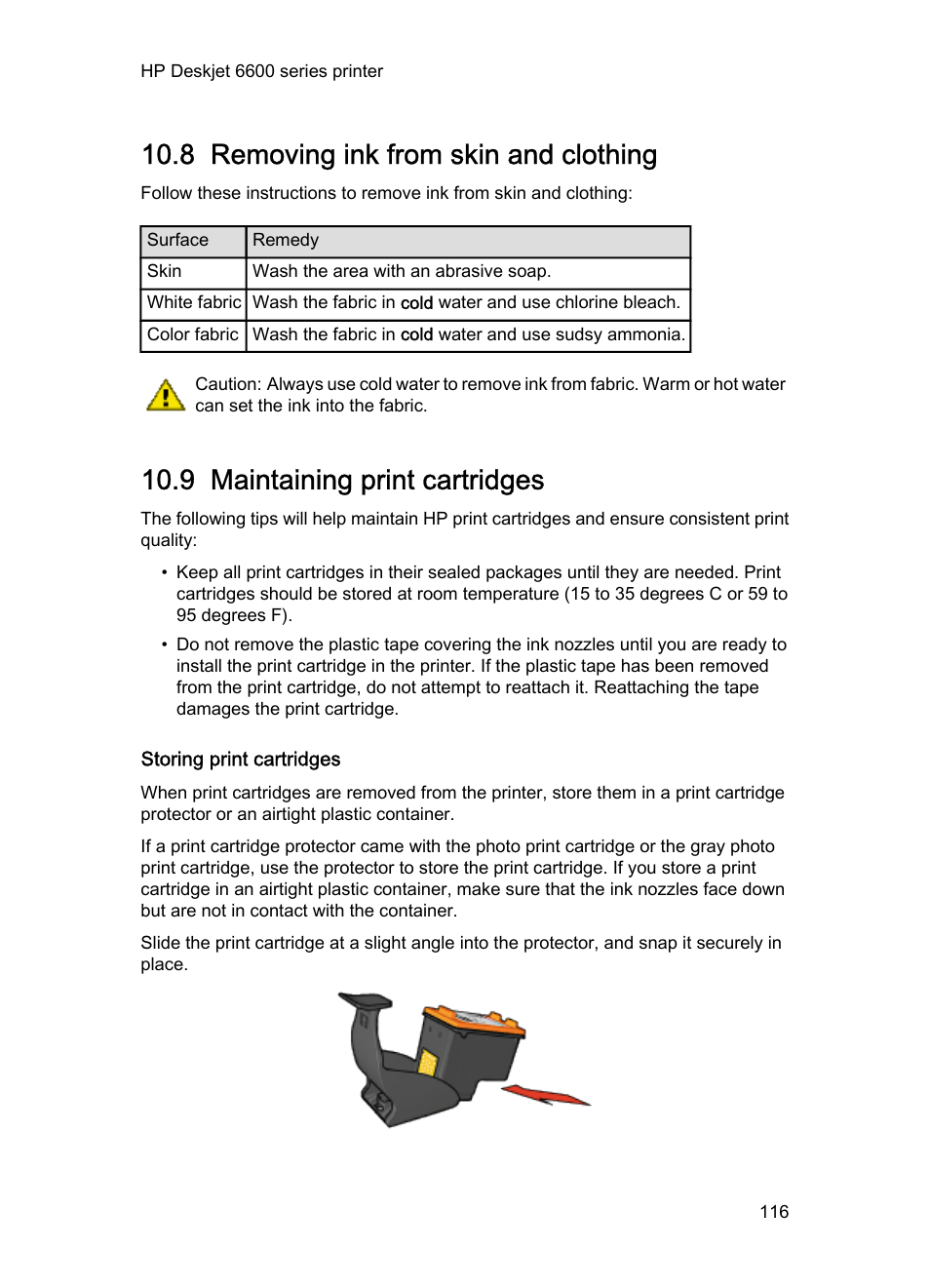 8 removing ink from skin and clothing, 9 maintaining print cartridges, Storing print cartridges | Print cartridge storage, Guidelines, Removing ink from skin and clothing, Maintaining print cartridges | HP Deskjet 6620 Color Inkjet Printer User Manual | Page 116 / 169