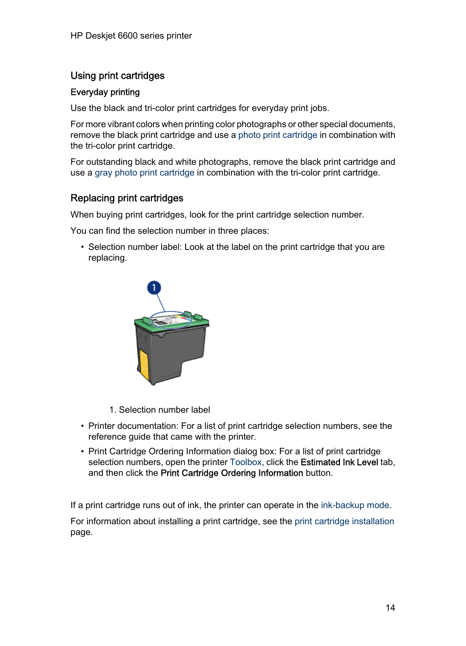 Using print cartridges, Everyday printing, Replacing print cartridges | HP Deskjet 6620 Color Inkjet Printer User Manual | Page 14 / 169