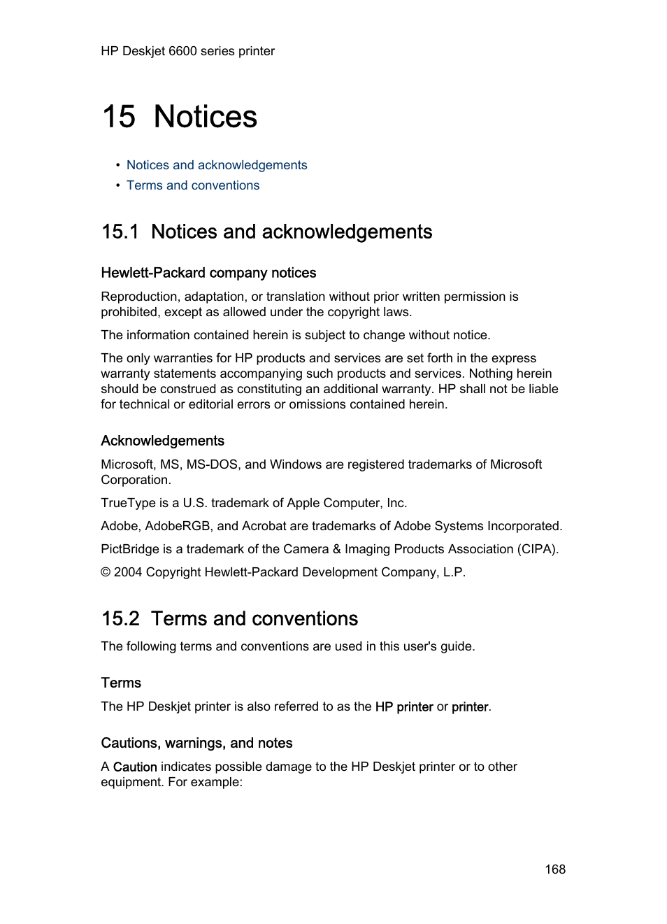 15 notices, 1 notices and acknowledgements, Hewlett-packard company notices | Acknowledgements, 2 terms and conventions, Terms, Cautions, warnings, and notes, Notices | HP Deskjet 6620 Color Inkjet Printer User Manual | Page 168 / 169