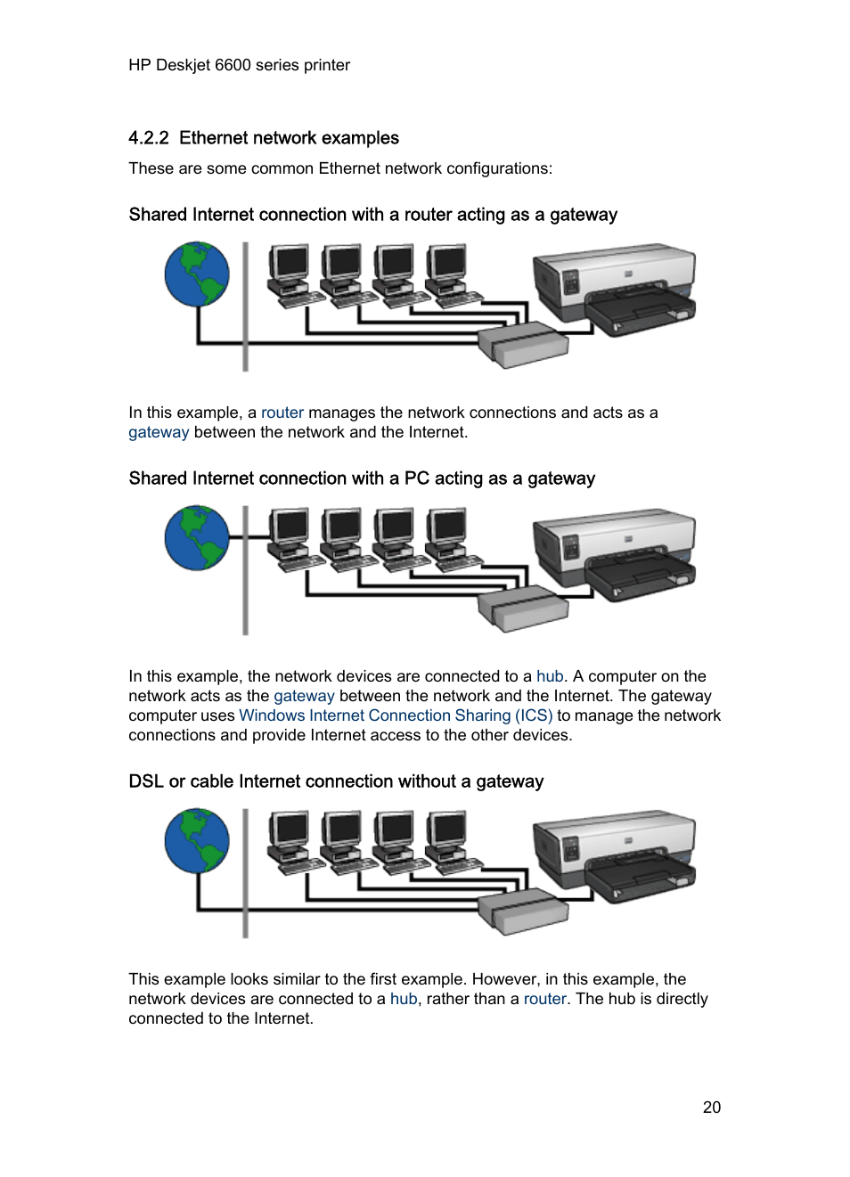 2 ethernet network examples, Dsl or cable internet connection without a gateway, Ethernet network examples | HP Deskjet 6620 Color Inkjet Printer User Manual | Page 20 / 169