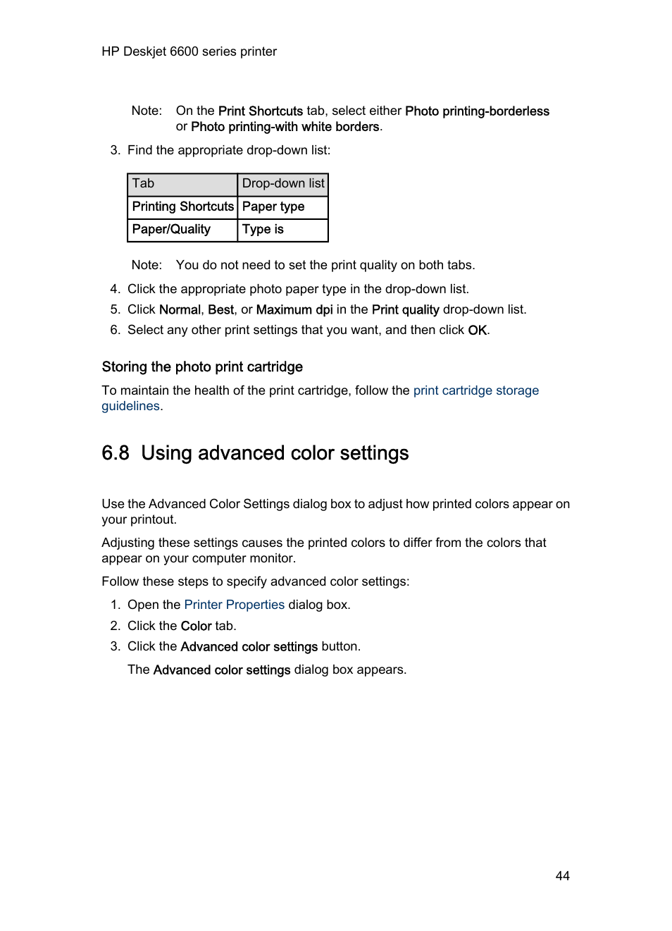Storing the photo print cartridge, 8 using advanced color settings, Advanced color settings | HP Deskjet 6620 Color Inkjet Printer User Manual | Page 44 / 169