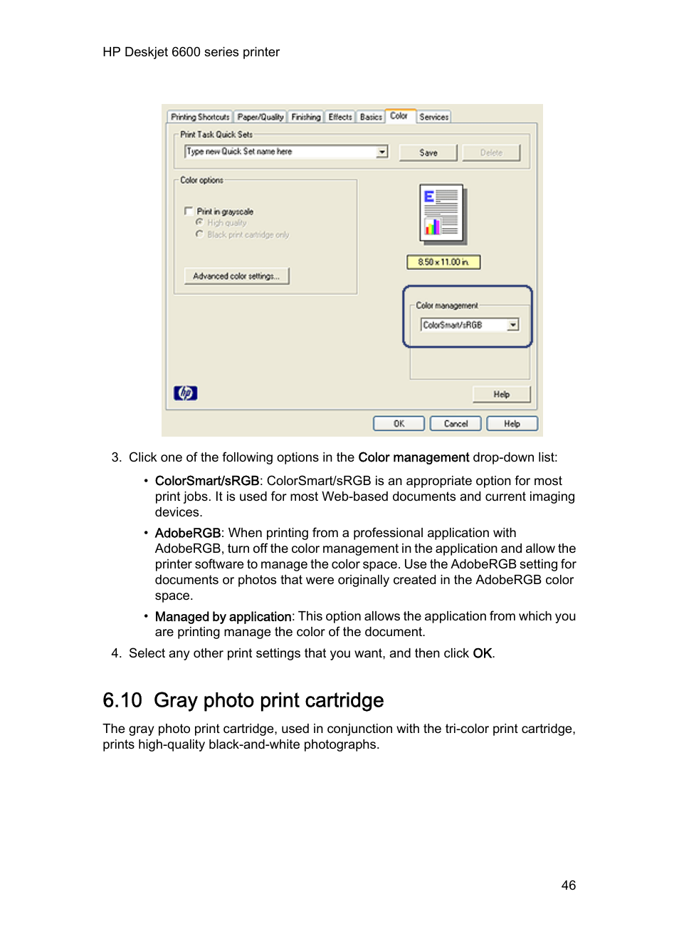 10 gray photo print cartridge, Use a, Gray photo print cartridge | Use the | HP Deskjet 6620 Color Inkjet Printer User Manual | Page 46 / 169