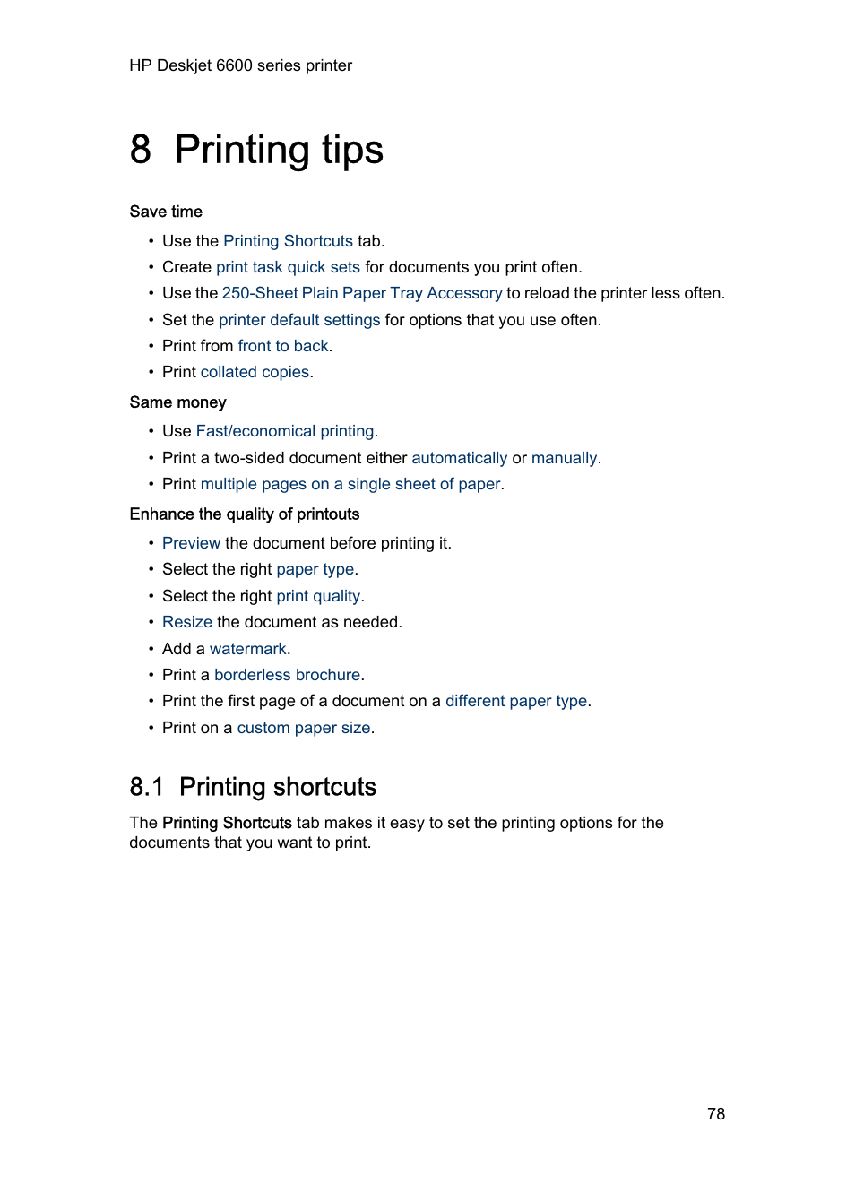 8 printing tips, 1 printing shortcuts, Printing tips | These | HP Deskjet 6620 Color Inkjet Printer User Manual | Page 78 / 169