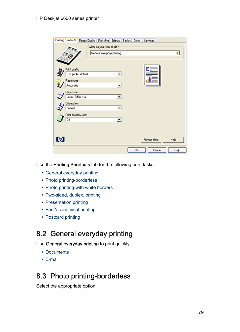 2 general everyday printing, 3 photo printing-borderless | HP Deskjet 6620 Color Inkjet Printer User Manual | Page 79 / 169