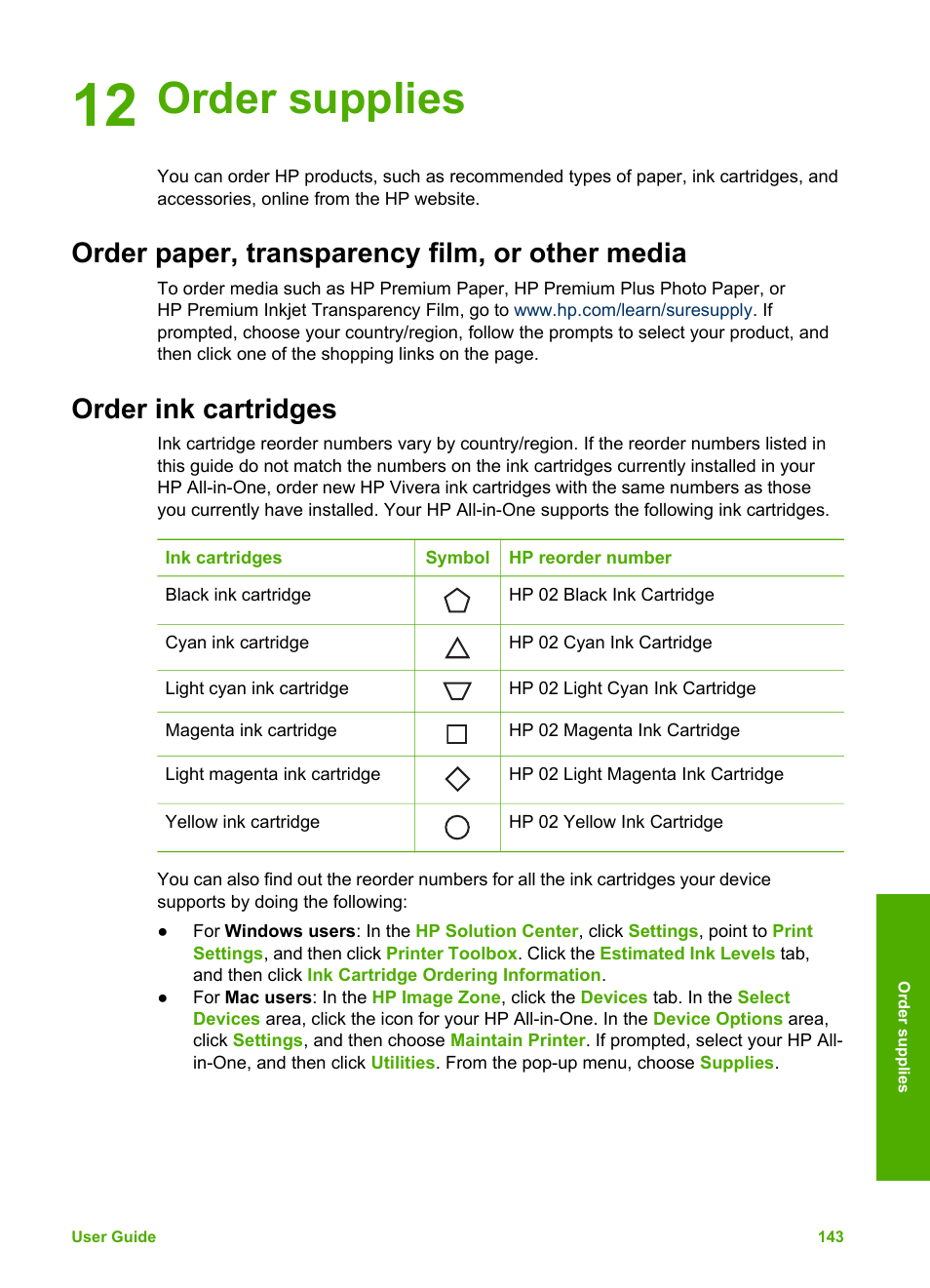 Order supplies, Order paper, transparency film, or other media, Order ink cartridges | 12 order supplies | HP Photosmart 3310 All-in-One Printer User Manual | Page 146 / 212