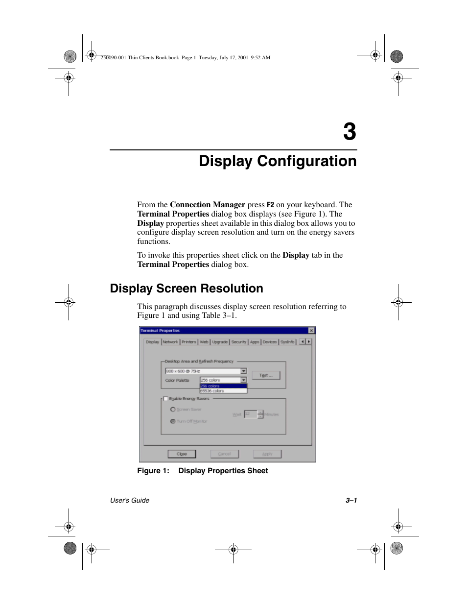 Display configuration, Display screen resolution, Display screen resolution –1 | HP Compaq t1000 Terminal Thin Client PC series User Manual | Page 35 / 58