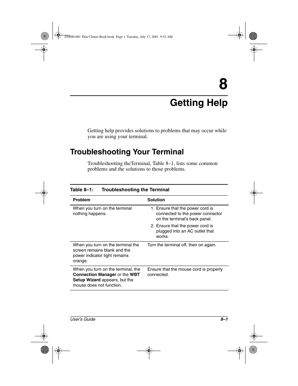 Getting help, Troubleshooting your terminal, Troubleshooting your terminal –1 | HP Compaq t1000 Terminal Thin Client PC series User Manual | Page 55 / 58