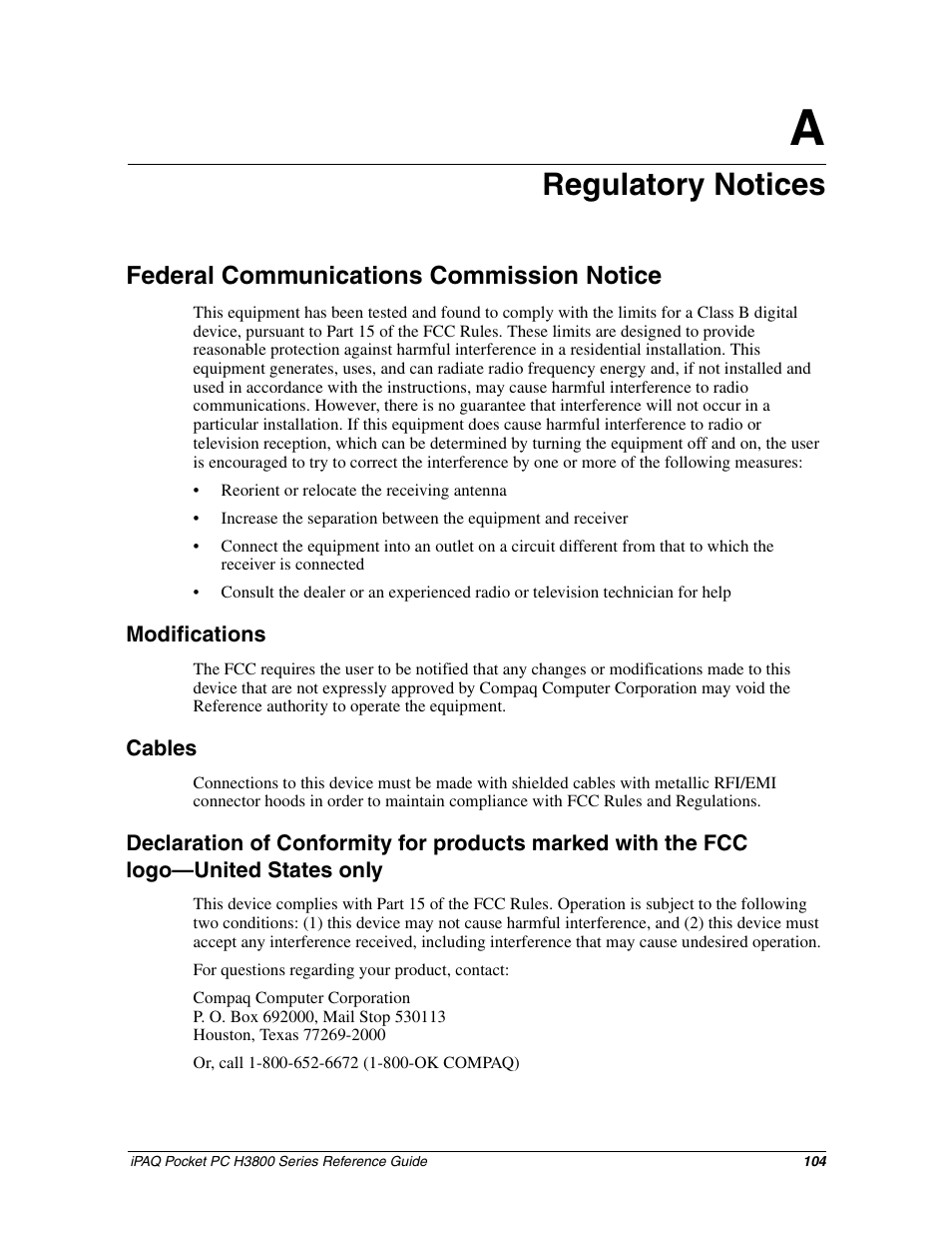 Regulatory notices, Federal communications commission notice, Modifications | Cables, Appendix a: regulatory notices | HP iPAQ h3800 Pocket PC series User Manual | Page 104 / 116