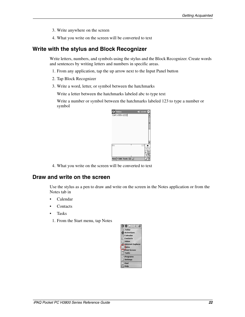 Write with the stylus and block recognizer, Draw and write on the screen, Drawing and writing with the stylus | HP iPAQ h3800 Pocket PC series User Manual | Page 22 / 116