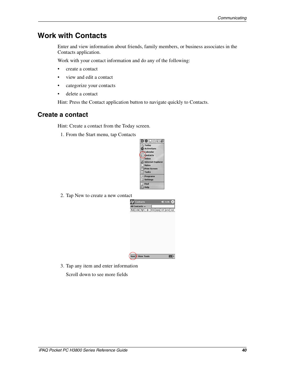 Work with contacts, Create a contact, Create and organize contacts | HP iPAQ h3800 Pocket PC series User Manual | Page 40 / 116