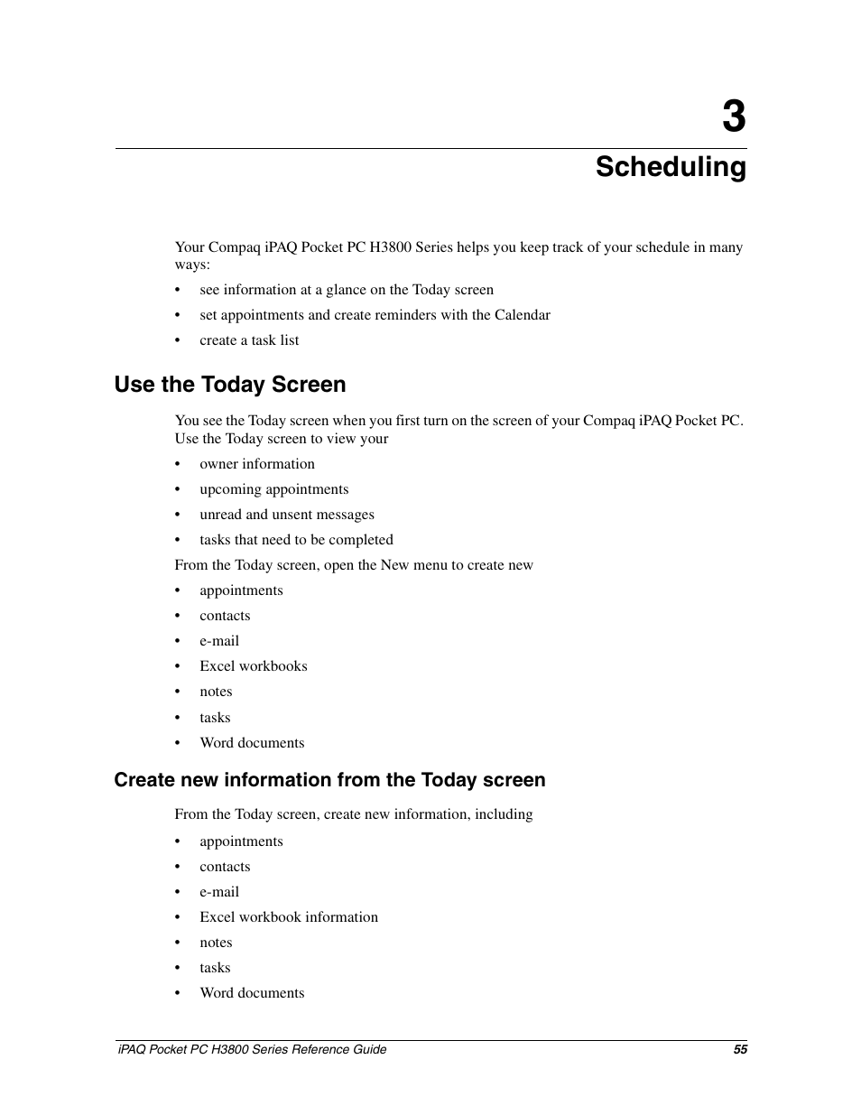 Scheduling, Use the today screen, Create new information from the today screen | Chapter 3: scheduling | HP iPAQ h3800 Pocket PC series User Manual | Page 55 / 116