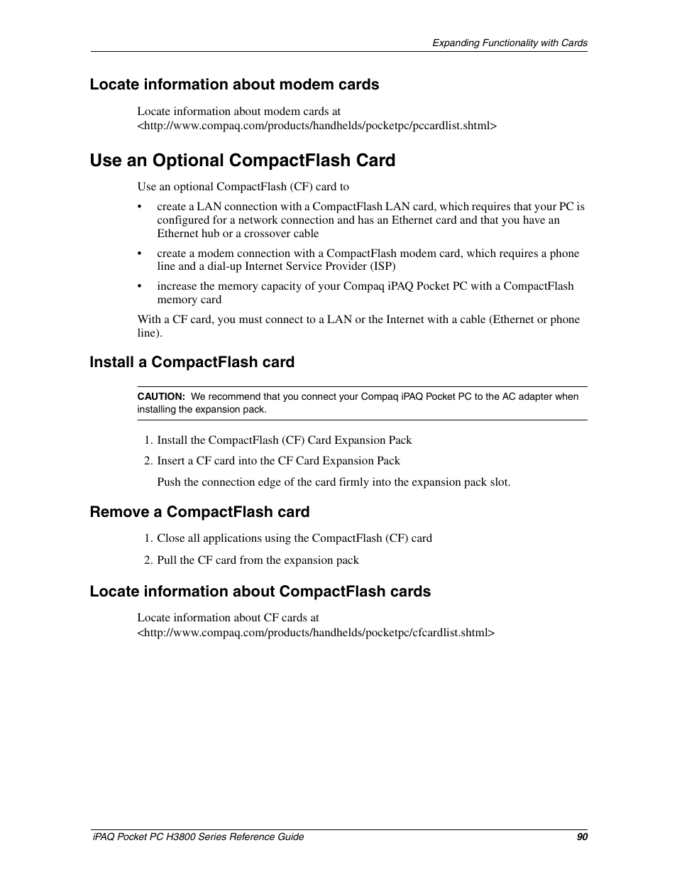 Locate information about modem cards, Use an optional compactflash card, Install a compactflash card | Remove a compactflash card, Locate information about compactflash cards | HP iPAQ h3800 Pocket PC series User Manual | Page 90 / 116