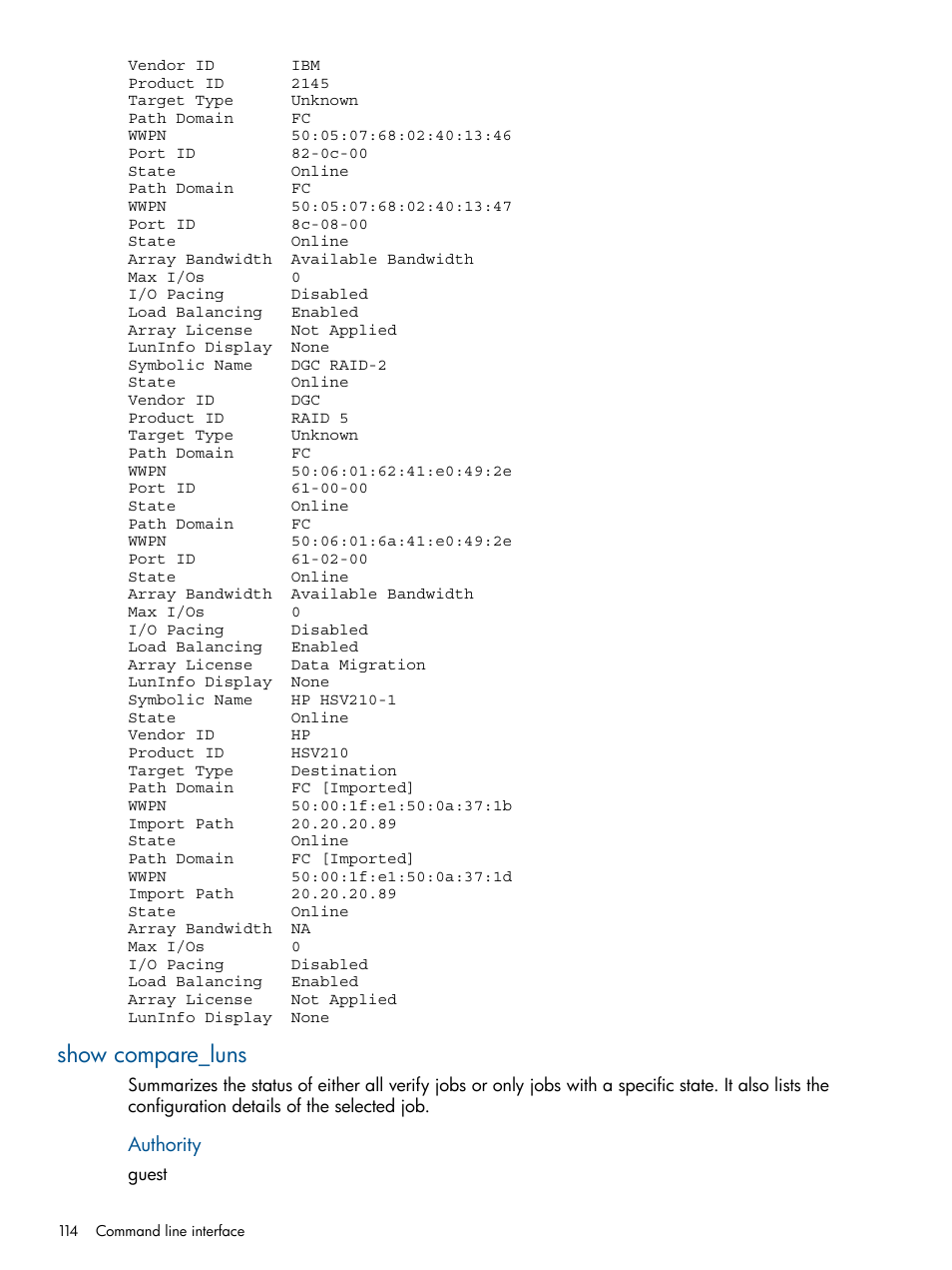 Show compare_luns | HP MPX200 Multifunction Router User Manual | Page 114 / 180