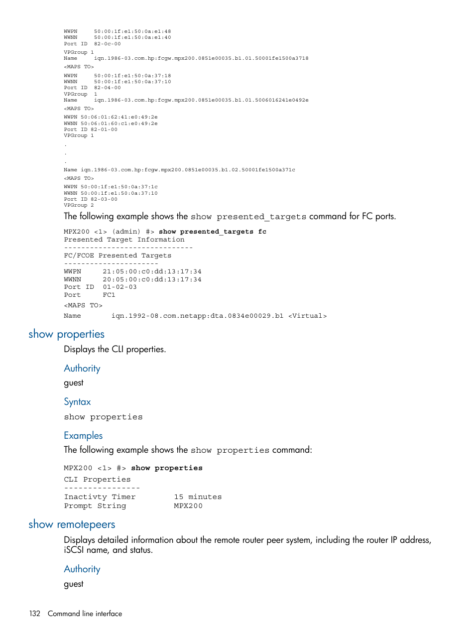 Show properties, Show remotepeers, Show properties show remotepeers | Show, Authority, Syntax, Examples | HP MPX200 Multifunction Router User Manual | Page 132 / 180
