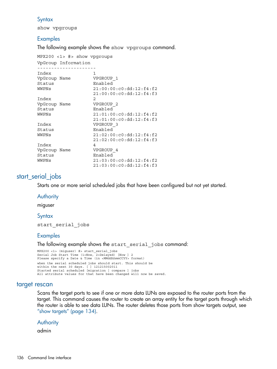 Start_serial_jobs, Target rescan, Start_serial_jobs target rescan | HP MPX200 Multifunction Router User Manual | Page 136 / 180