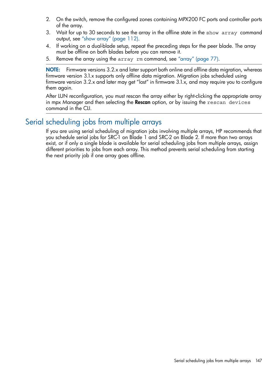 Serial scheduling jobs from multiple arrays | HP MPX200 Multifunction Router User Manual | Page 147 / 180