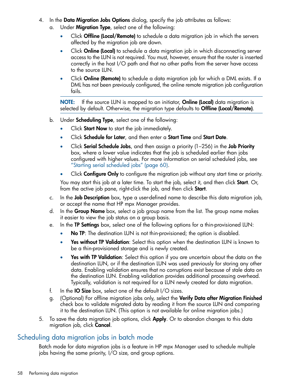 Scheduling data migration jobs in batch mode, Scheduling | HP MPX200 Multifunction Router User Manual | Page 58 / 180