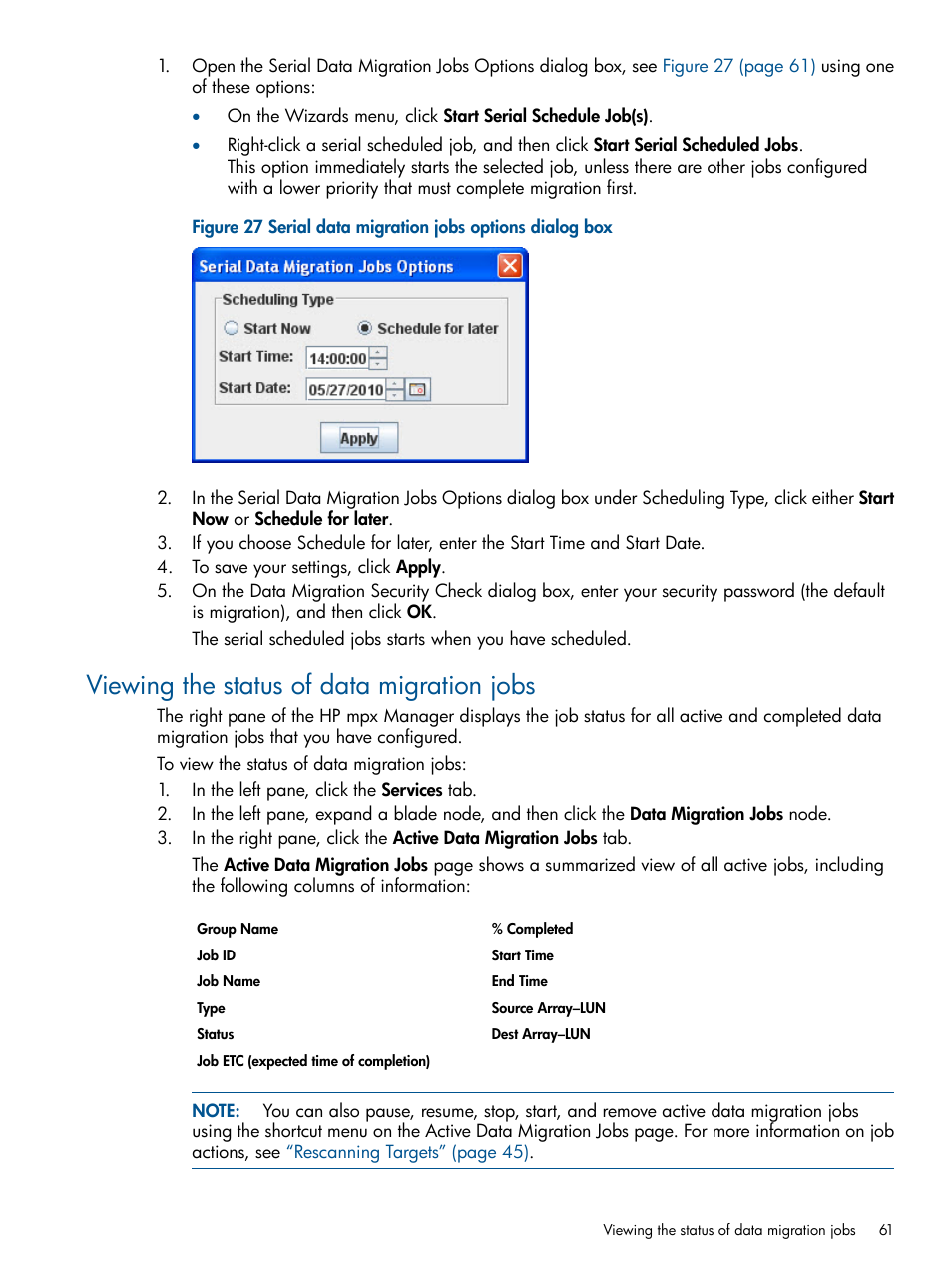 Viewing the status of data migration jobs | HP MPX200 Multifunction Router User Manual | Page 61 / 180