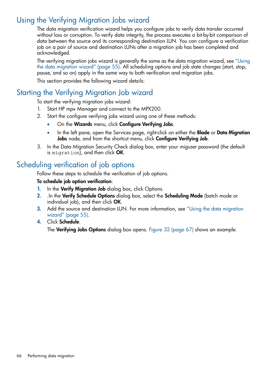 Using the verifying migration jobs wizard, Starting the verifying migration job wizard, Scheduling verification of job options | HP MPX200 Multifunction Router User Manual | Page 66 / 180