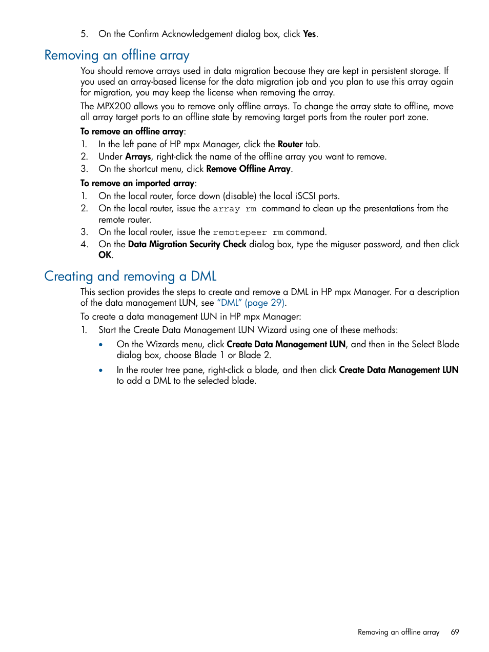 Removing an offline array, Creating and removing a dml, Creating and removing a | HP MPX200 Multifunction Router User Manual | Page 69 / 180