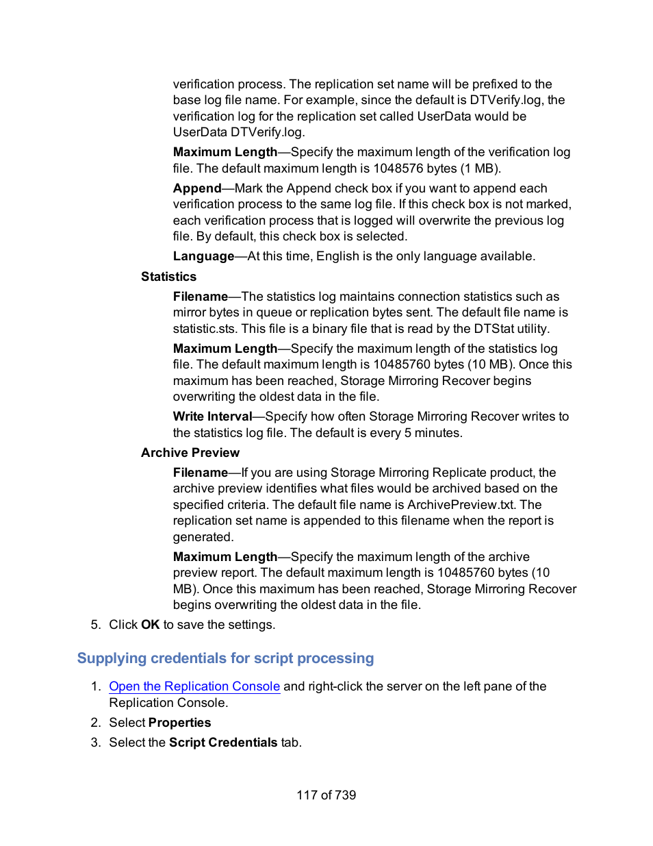 Supplying credentials for script processing | HP Storage Mirroring Software User Manual | Page 119 / 741