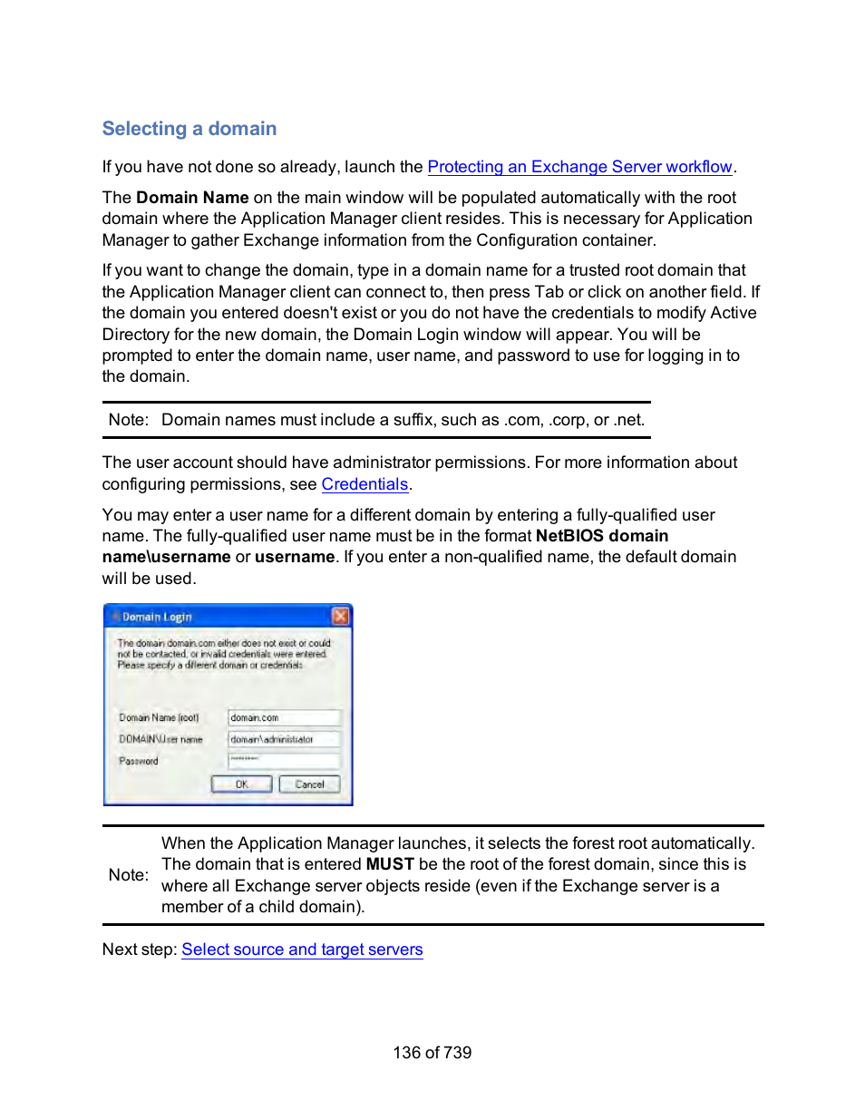 Selecting a domain, Select a domain | HP Storage Mirroring Software User Manual | Page 138 / 741