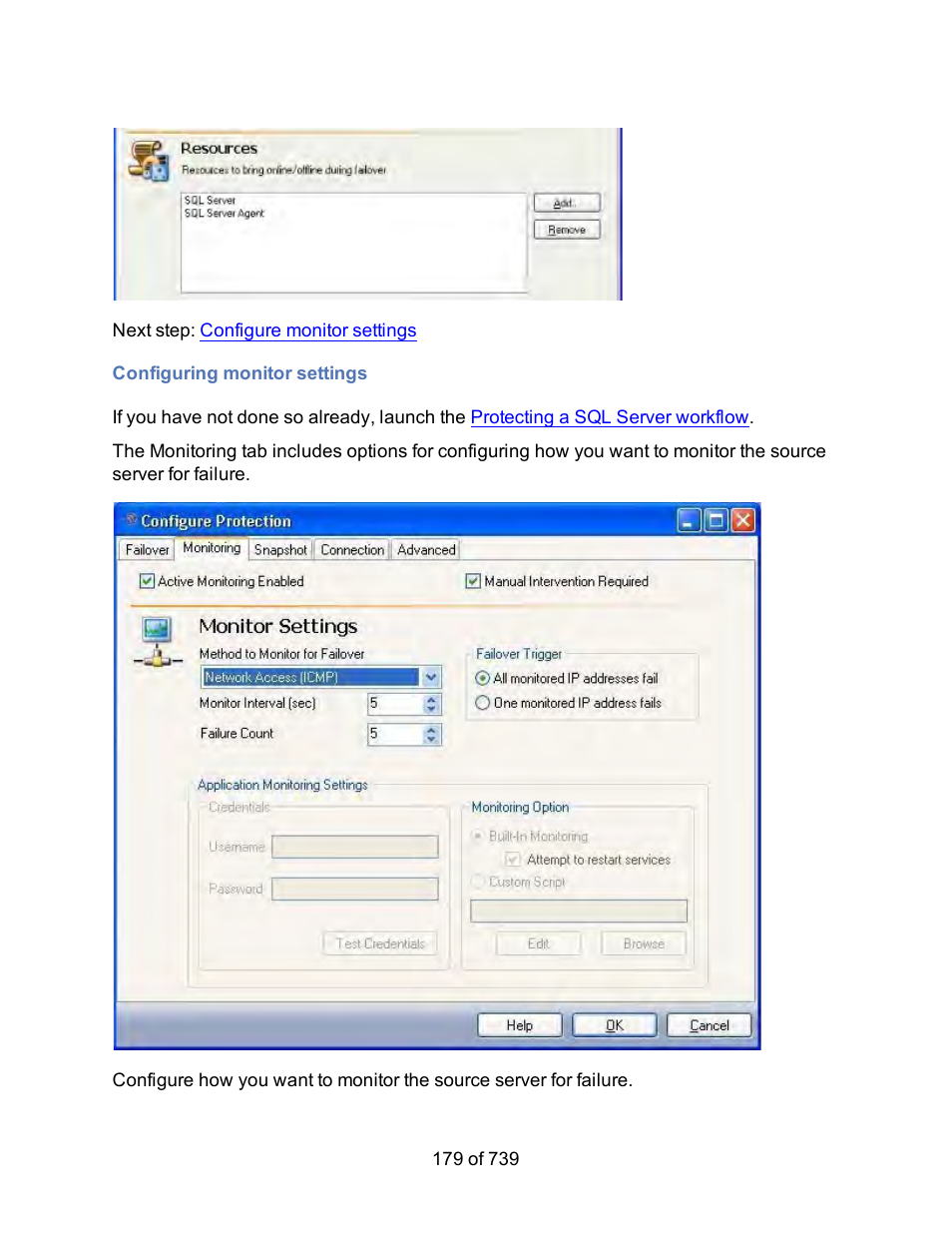 Configuring monitor settings, Monitor settings | HP Storage Mirroring Software User Manual | Page 181 / 741