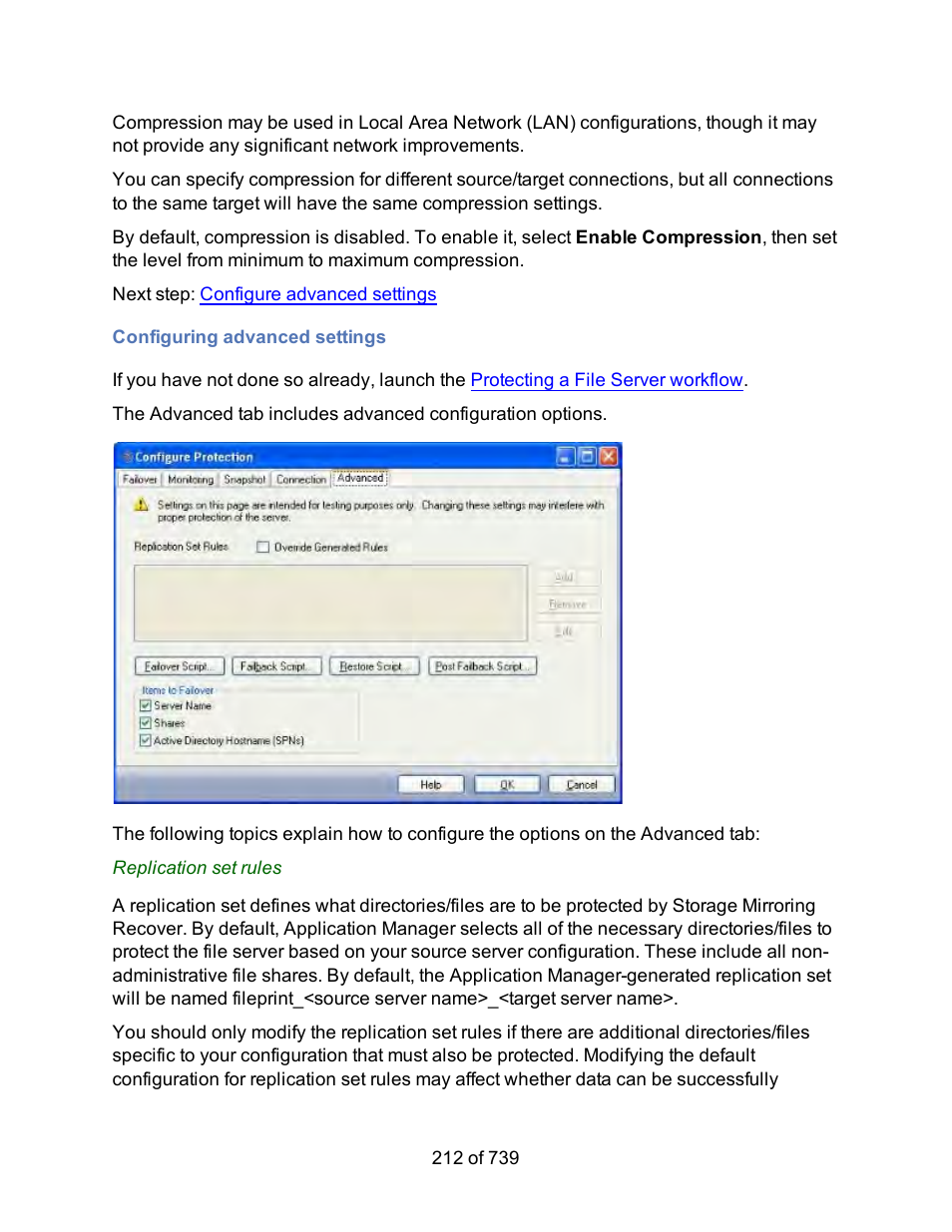 Configuring advanced settings, Advanced settings | HP Storage Mirroring Software User Manual | Page 214 / 741