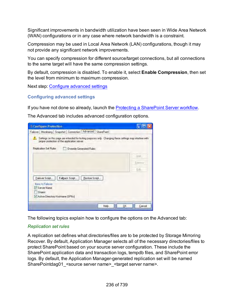 Configuring advanced settings, Advanced settings | HP Storage Mirroring Software User Manual | Page 238 / 741