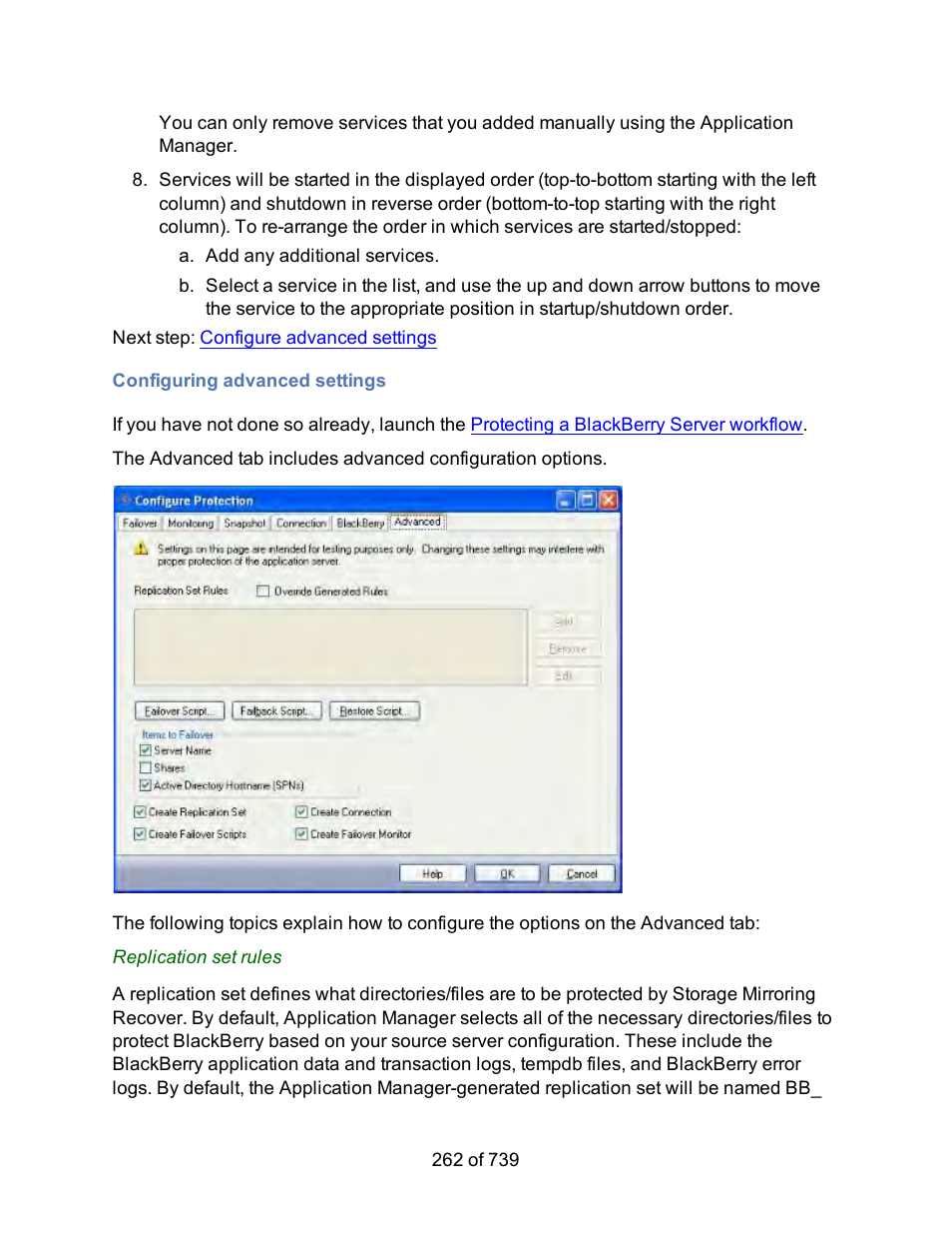 Configuring advanced settings, Advanced settings | HP Storage Mirroring Software User Manual | Page 264 / 741